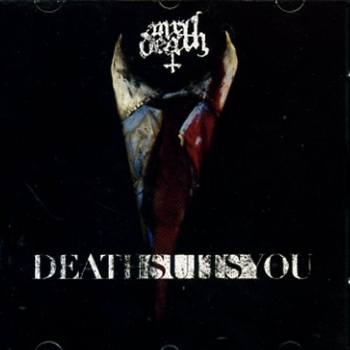 Death Suits You