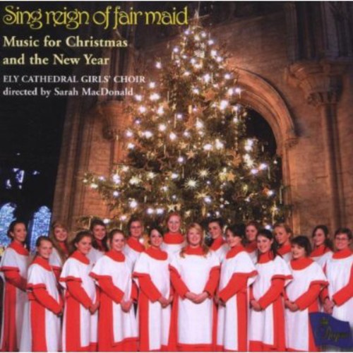 Sing Reign of Fair Maid