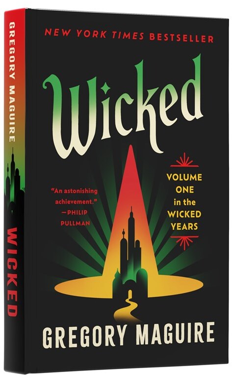 Wicked: The Life and Times of the Wicked Witch of the West