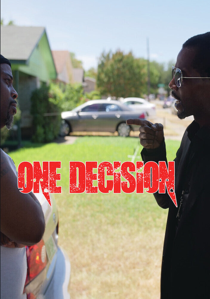 One Decision